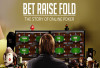 Bet Raise Fold